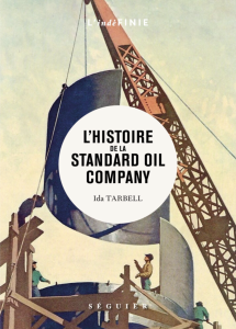 Couverture L'Histoire de la Standard Oil Company